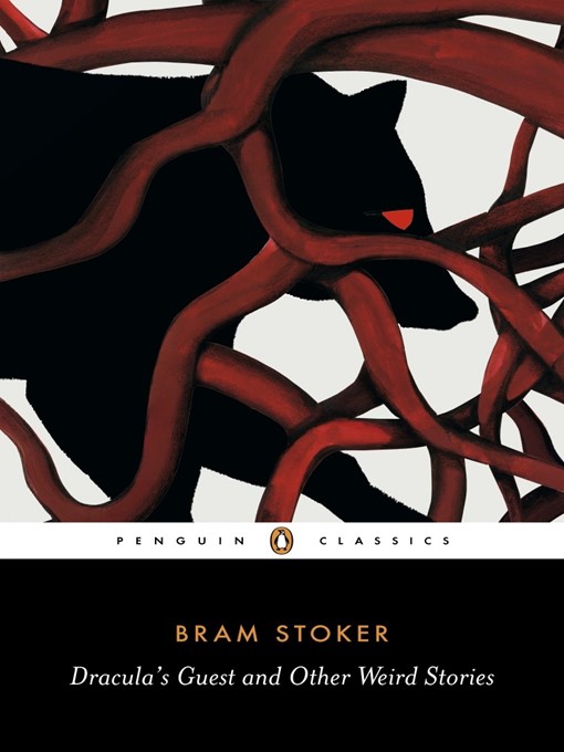 Title details for Dracula's Guest and Other Weird Tales by Bram Stoker - Available